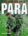 The Making of a Para