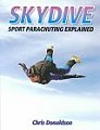 Skydive: Sport Parachuting Explained