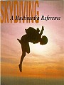 Skydiving: A Multimedia Reference, CD-ROM